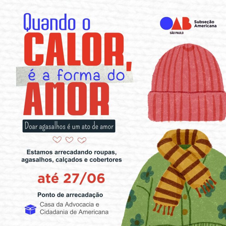 Campanha de Agasalho da OAB: Junte-se a nós para aquecer corações e ...
